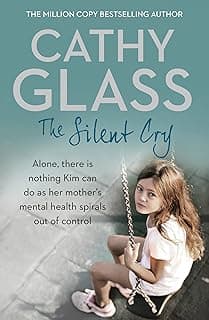 The Silent Cry: There is Little Kim Can Do as Her Mother's Mental Health Spirals out of Control