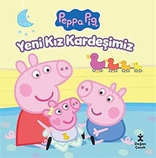Peppa Pig- Yeni Kız Kardeşimiz