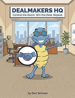 DealMakers HQ: Control the Room. Win the Deal. Repeat. (Blue Tortoise)