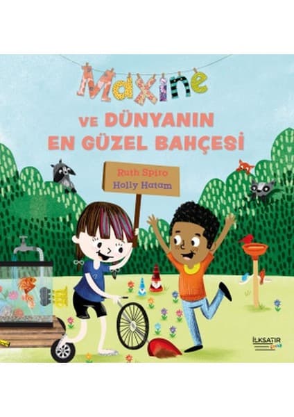 Maxine ve Dünyanın En Güzel Bahçesi Kitabı ve