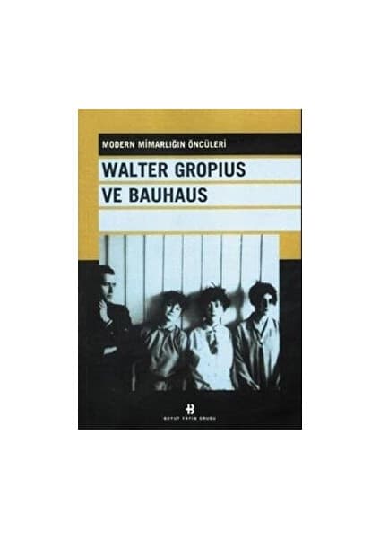 Walter Gropius ve