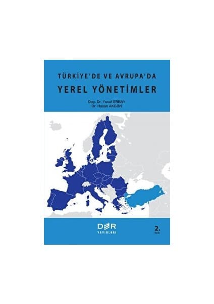 Türkiye'de ve Avrupa'da Yerel Yönetimler - Yusuf Erbay Kitabı