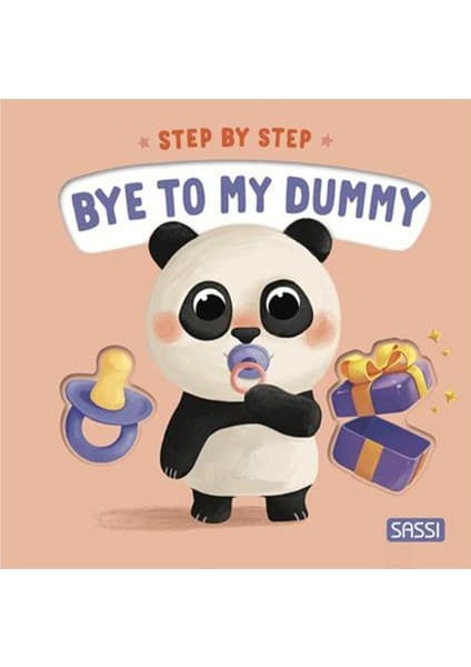Bye To My Dummy Step By Step - Giulia Pesavento Kitabı ve Fiyatı