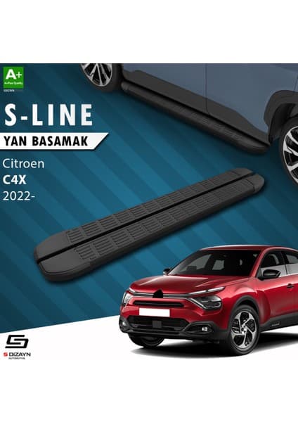 S-Dizayn Citroen C4 X S-Line Siyah Yan Basamak 183 Cm 2022 Üzeri A+