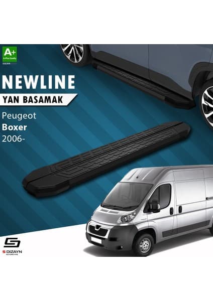 S-Dizayn Peugeot Boxer 3 Kısa Şase Newline Siyah Yan Basamak 203 cm 2006 Üzeri A+