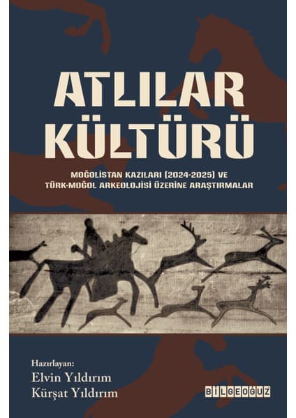 Bilgeoğuz Yayınları Atlılar Kültürü Kitabı ve Fiyatı