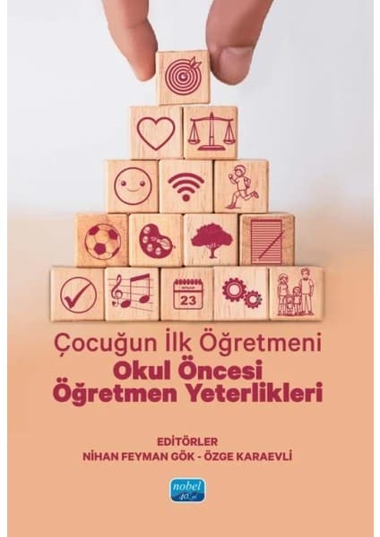 Nobel Akademik Yayıncılık Çocuğun Ilk Öğretmeni - Okul Öncesi Öğretmen