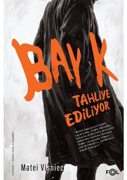 Fol Bay K. Tahliye Ediliyor Kitabı ve