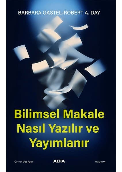 Alfa Yayınları Bilimsel Makale Nasıl Yazılır ve Yayımlanır Kitabı