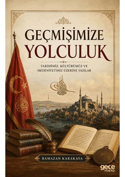 Gece Kitaplığı Geçmişimize