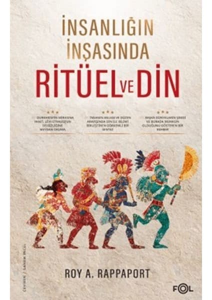 Fol Kitap İnsanlığın İnşasında Ritüel ve