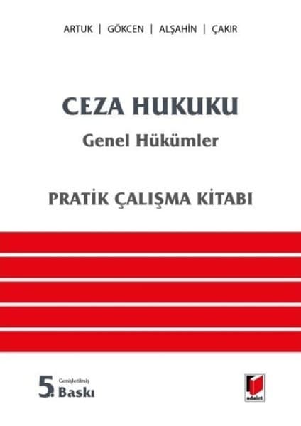 Adalet Yayınevi Ceza Hukuku Genel Hükümler Pratik Çalışma
