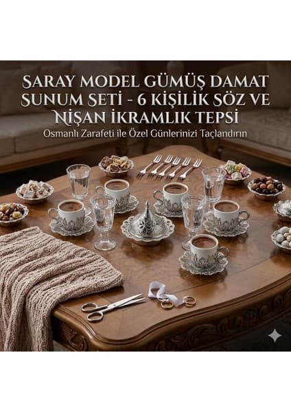 Osmanlı Saray Model Gümüş Damat Sunum Seti, 6 Kişilik, Söz ve Nişan Ikramlık, Osmanlı Tarzı (Tepsi