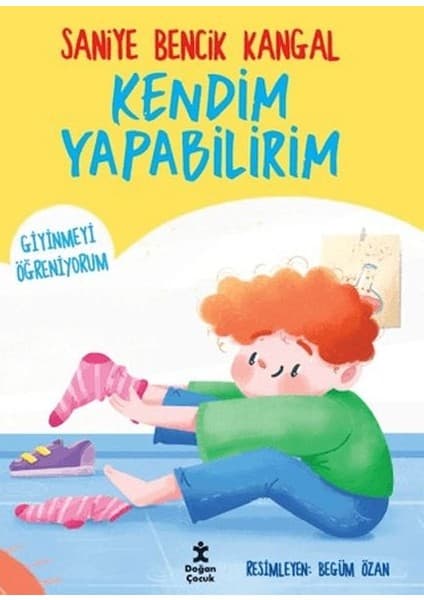 Doğan Çocuk Kendim Yapabilirim - Giyinmeyi
